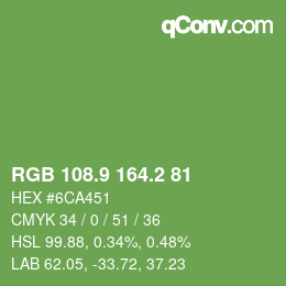 カラーコード: RGB 108.9 164.2 81 | qconv.com