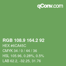 カラーコード: RGB 108.9 164.2 92 | qconv.com
