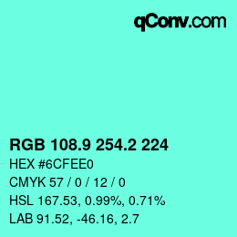 カラーコード: RGB 108.9 254.2 224 | qconv.com