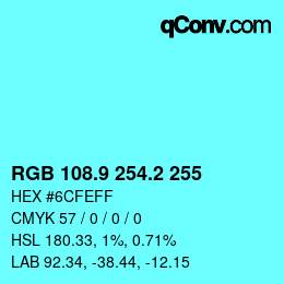 Color code: RGB 108.9 254.2 255 | qconv.com