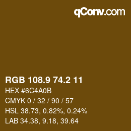 カラーコード: RGB 108.9 74.2 11 | qconv.com