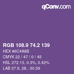 カラーコード: RGB 108.9 74.2 139 | qconv.com