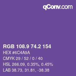 カラーコード: RGB 108.9 74.2 154 | qconv.com