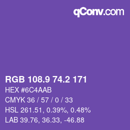 カラーコード: RGB 108.9 74.2 171 | qconv.com
