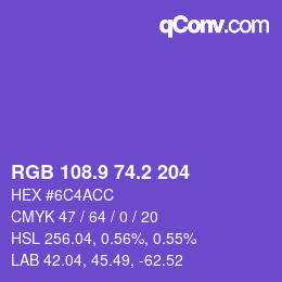 カラーコード: RGB 108.9 74.2 204 | qconv.com