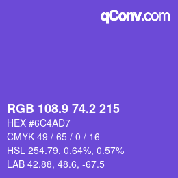 カラーコード: RGB 108.9 74.2 215 | qconv.com