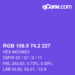 カラーコード: RGB 108.9 74.2 227 | qconv.com
