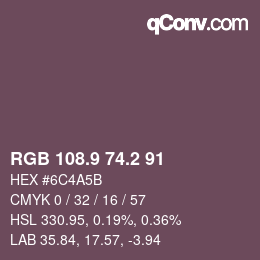 Farbcode: RGB 108.9 74.2 91 | qconv.com