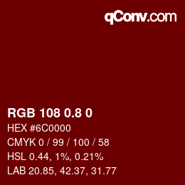 カラーコード: RGB 108 0.8 0 | qconv.com