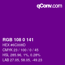 Color code: RGB 108 0 141 | qconv.com