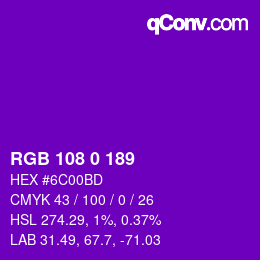 颜色代码: RGB 108 0 189 | qconv.com
