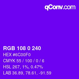 Color code: RGB 108 0 240 | qconv.com