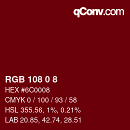 Color code: RGB 108 0 8 | qconv.com