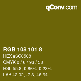カラーコード: RGB 108 101 8 | qconv.com