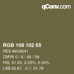 Color code: RGB 108 102 65 | qconv.com