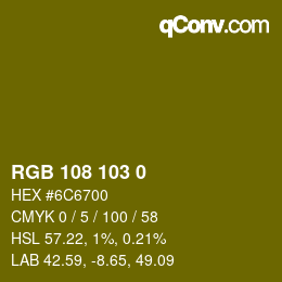 カラーコード: RGB 108 103 0 | qconv.com