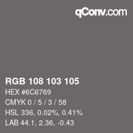 Código de color: RGB 108 103 105 | qconv.com