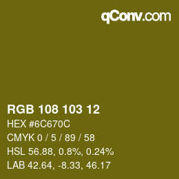 Color code: RGB 108 103 12 | qconv.com