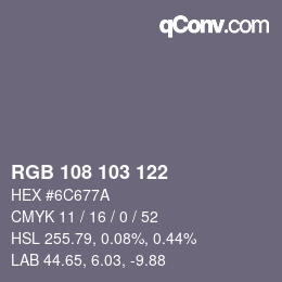 Color code: RGB 108 103 122 | qconv.com