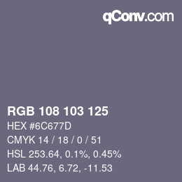 Color code: RGB 108 103 125 | qconv.com