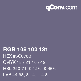 カラーコード: RGB 108 103 131 | qconv.com