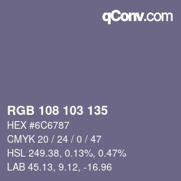 Color code: RGB 108 103 135 | qconv.com