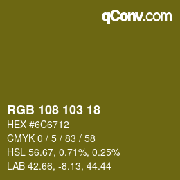 Color code: RGB 108 103 18 | qconv.com
