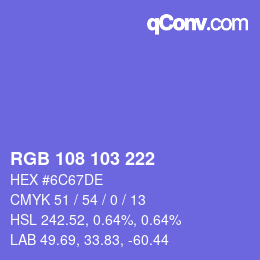 カラーコード: RGB 108 103 222 | qconv.com