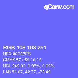 カラーコード: RGB 108 103 251 | qconv.com
