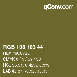 Color code: RGB 108 103 44 | qconv.com