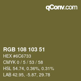 Farbcode: RGB 108 103 51 | qconv.com