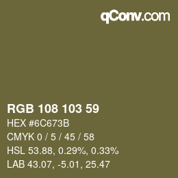Color code: RGB 108 103 59 | qconv.com