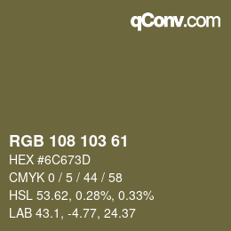 Color code: RGB 108 103 61 | qconv.com