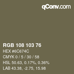Color code: RGB 108 103 76 | qconv.com