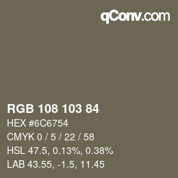 Color code: RGB 108 103 84 | qconv.com
