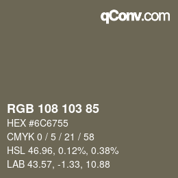 Color code: RGB 108 103 85 | qconv.com