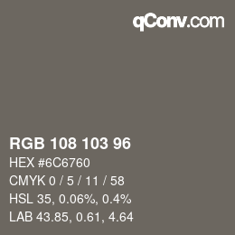 Código de color: RGB 108 103 96 | qconv.com