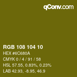 Color code: RGB 108 104 10 | qconv.com