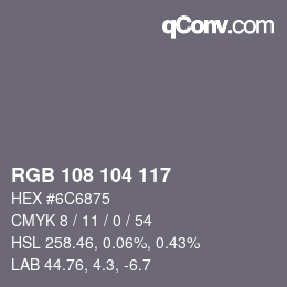 颜色代码: RGB 108 104 117 | qconv.com