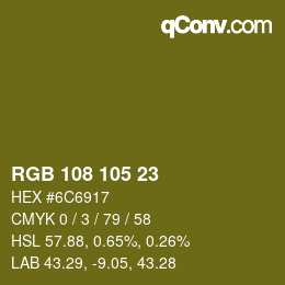 カラーコード: RGB 108 105 23 | qconv.com