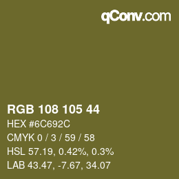 Color code: RGB 108 105 44 | qconv.com