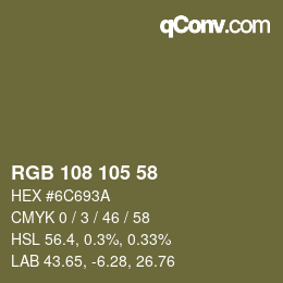 Color code: RGB 108 105 58 | qconv.com