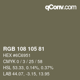 Color code: RGB 108 105 81 | qconv.com