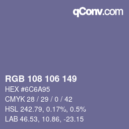 Color code: RGB 108 106 149 | qconv.com