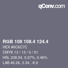 カラーコード: RGB 108 108.4 124.4 | qconv.com