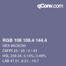 カラーコード: RGB 108 108.4 144.4 | qconv.com
