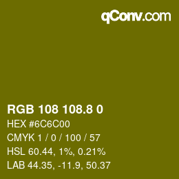 カラーコード: RGB 108 108.8 0 | qconv.com