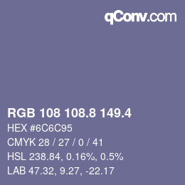 カラーコード: RGB 108 108.8 149.4 | qconv.com