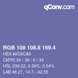 カラーコード: RGB 108 108.8 169.4 | qconv.com