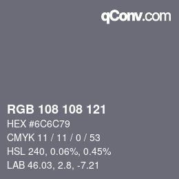 颜色代码: RGB 108 108 121 | qconv.com